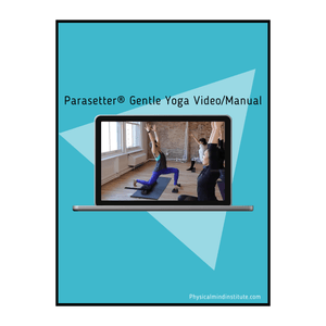 Parasetter® from physicalmind institute pilates gentle yoga video and manual book cover art featuring female yoga instructor teaching a gentle yoga class to yoga students using a yoga mat and parasetter® with parasetter® accessories