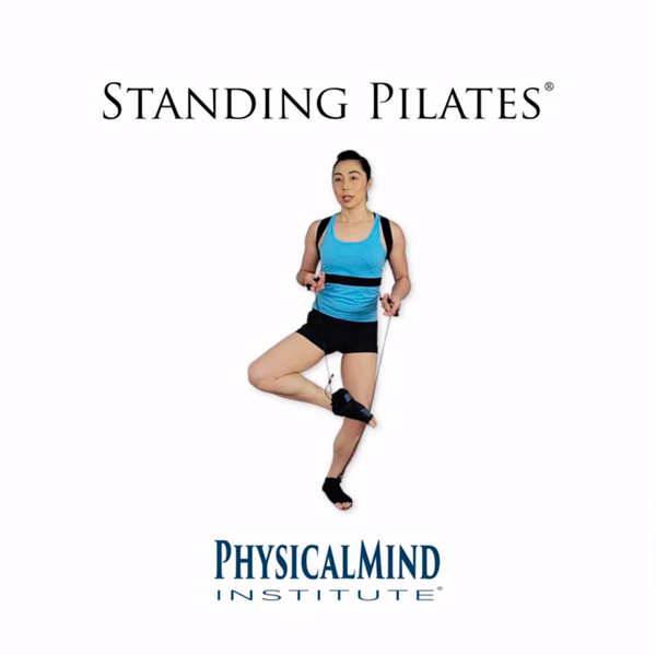 Standing Pilates New and Improved