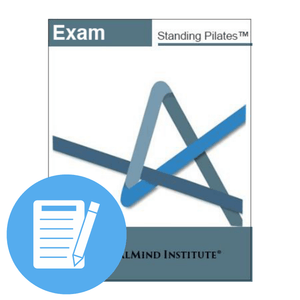 Standing Pilates® Exam - PhysicalMind Institute