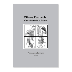 Pilates Protocols - PhysicalMind Institute