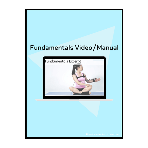 Fundamentals Video/Manual - PhysicalMind Institute